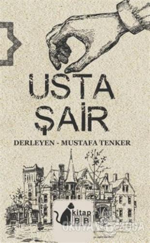 Usta Şair - Mustafa Tenker - BB Kitap