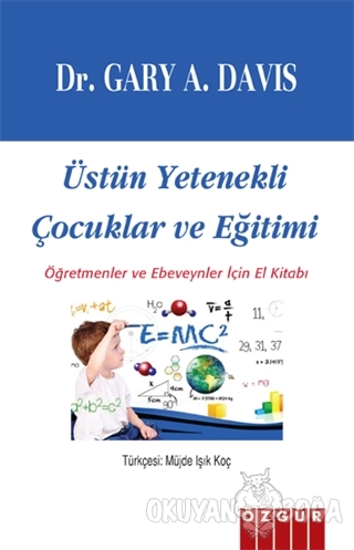 Üstün Yetenekli Çocuklar ve Eğitimi