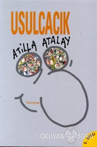 Usulcacık - Atilla Atalay - İletişim Yayınevi
