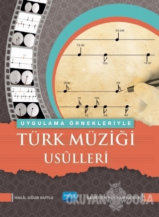 Uygulama Örnekleriyle Türk Müziği Usulleri - Sadettin Volkan Kopar - N