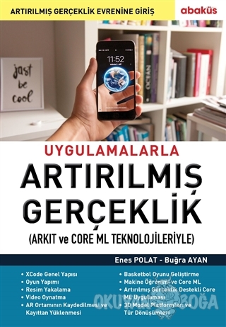 Uygulamalarla Artırılmış Gerçeklik (Arkıt ve Core Ml Teknolojileriyle)