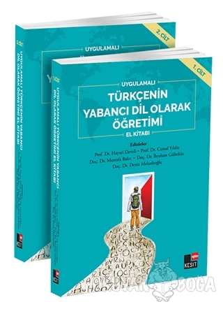 Uygulamalı Türkçenin Yabancı Dil Olarak Öğretimi El Kitabı (2 Cilt Tak
