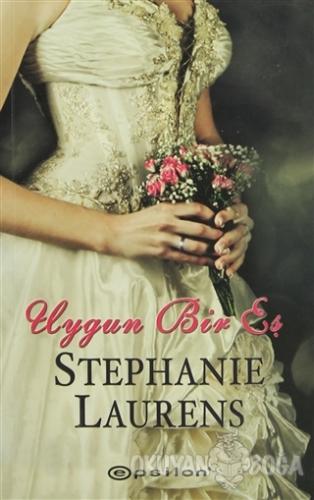 Uygun Bir Eş - Stephanie Laurens - Epsilon Yayınevi
