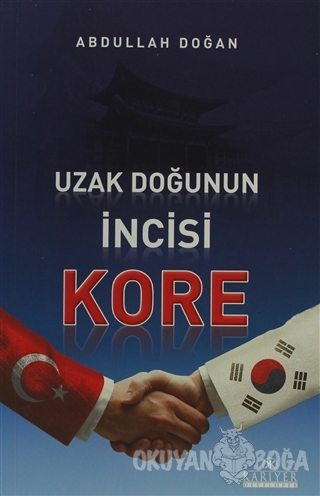 Uzak Doğu'nun İncisi Kore