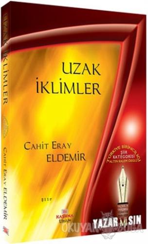 Uzak İklimler - Cahit Eray Eldemir - Kashna Kitap Ağacı