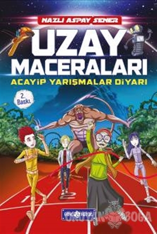 Uzay Maceraları - Acayip Yarışmalar Diyarı (Ciltli)