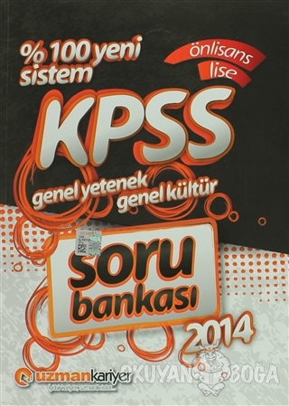 Uzman 2014 KPSS Genel Yetenek Genel Kültür Soru Bankası Önlisans - Lis