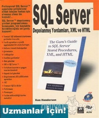 Uzmanlar İçin SQL Server Depolanmış Yordamları, XML ve HTML - Ken Hend
