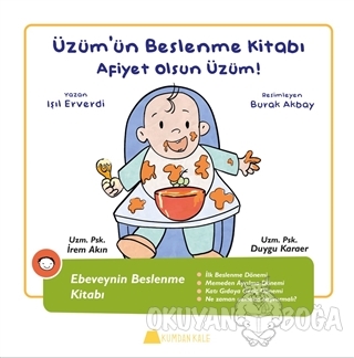 Üzüm'ün Beslenme Kitabı - Afiyet Olsun Üzüm! (Ciltli)