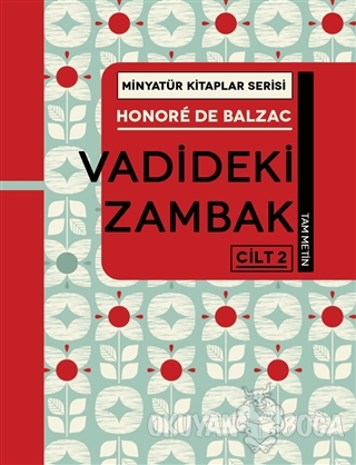 Vadideki Zambak Cilt 2 - Minyatür Kitaplar Serisi (Ciltli) - Honore de