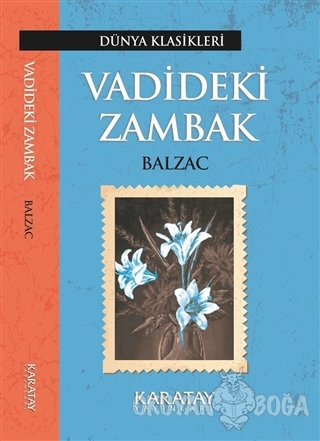 Vadideki Zambak - Honore de Balzac - Karatay Yayınları