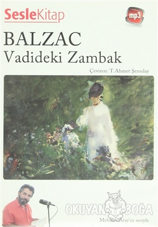 Vadideki Zambak - Honore de Balzac - Sesle Sesli Kitap