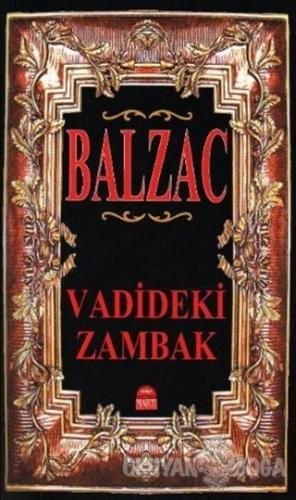 Vadideki Zambak - Honore de Balzac - Martı Yayınları