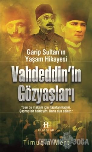 Vahdettin'in Gözyaşları