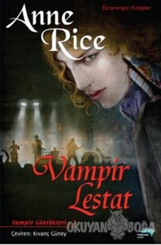 Vampir Lestat - Anne Rice - Turkuvaz Kitap