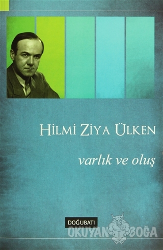 Varlık ve Oluş