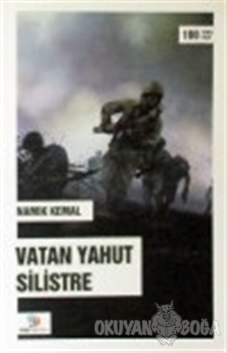 Vatan Yahut Silistre - Namık Kemal - Bilgi Toplumu Yayınları
