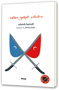 Vatan Yahut Silistre (ESKİ KAPAK) - Namık Kemal - Beyan Yayınları