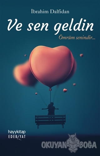 Ve Sen Geldin