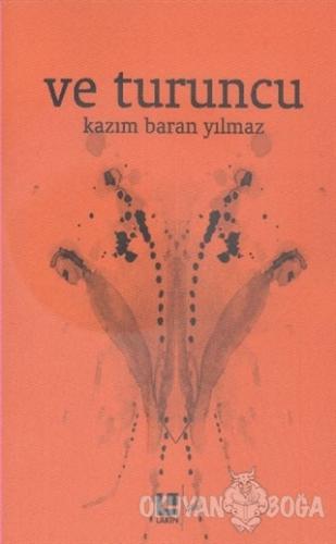 Ve Turuncu
