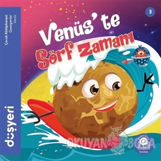 Venüs'te Sörf Zamanı - Aytuna Dirican - Düşyeri Yayınları