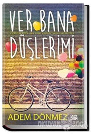 Ver Bana Düşlerimi (Ciltli)