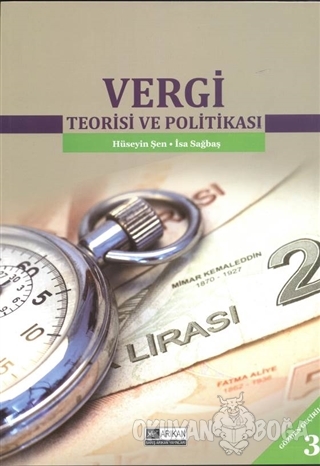 Vergi Teorisi ve Politikası - Hüseyin Şen - Barış Arıkan Yayınları