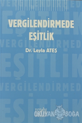 Vergilendirmede Eşitlik - Leyla Ateş - Der Yayınları