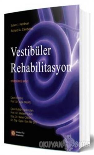 Vestibüler Rehabilitasyon - Susan J. Herdman - İstanbul Tıp Kitabevi