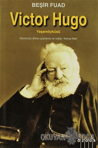 Victor Hugo - Beşir Fuad - Özgür Yayınları