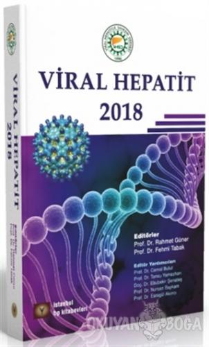 Viral Hepatit 2018 - Kolektif - İstanbul Tıp Kitabevi