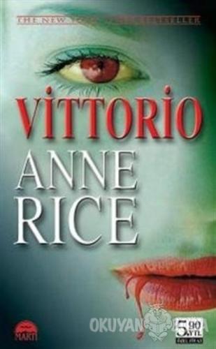 Vittorio - Anne Rice - Martı Yayınları