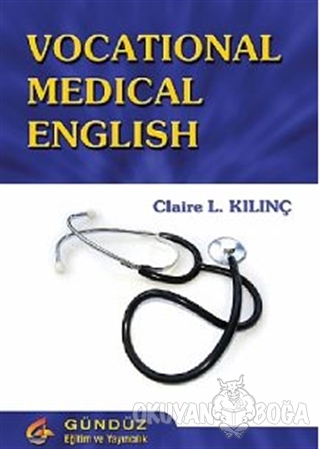 Vocational Medical English - Kolektif - Gündüz Kitabevi Yayınları