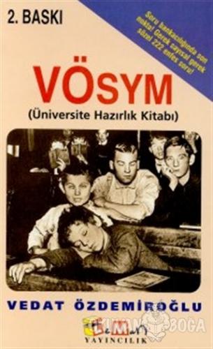 VÖSYM (Üniversite Hazırlık Kitabı) - Vedat Özdemiroğlu - Leman Kitapla