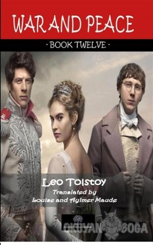 War And Peace - Book Twelve - Leo Tolstoy - Platanus Publishing