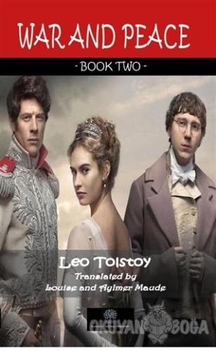 War And Peace - Book Two - Leo Tolstoy - Platanus Publishing