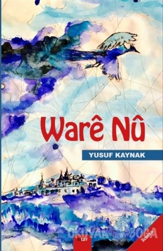 Ware Nü - Yusuf Kaynak - Sitav Yayınevi