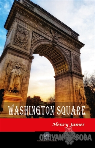 Washington Square - Henry James - Platanus Publishing