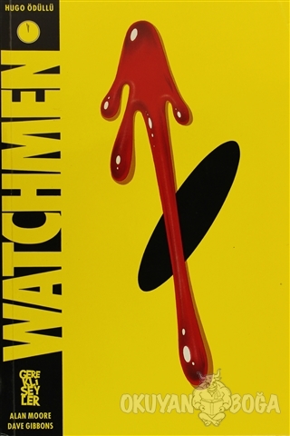 Watchmen - Alan Moore - Gerekli Şeyler Yayıncılık