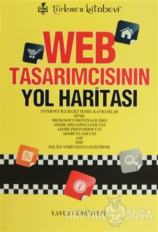 Web Tasarımcısının Yol Haritası - Yavuz Gümüştepe - Türkmen Kitabevi -