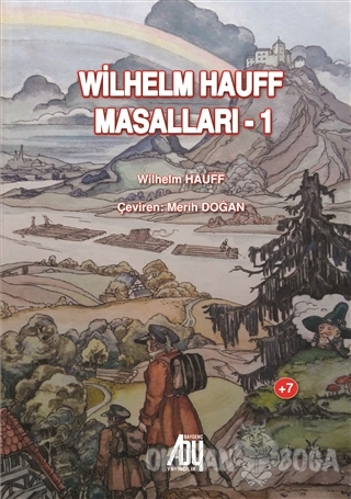 Wilhelm Hauff Masalları - 1 - Wilhelm Hauff - Baygenç Yayıncılık