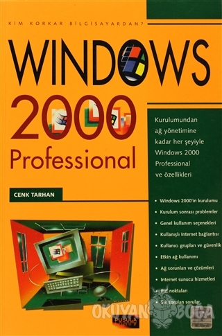 Windows 2000 Professional - Cenk Tarhan - Pusula Yayıncılık