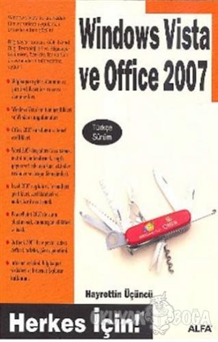 Windows Vista ve Office 2007 - Hayrettin Üçüncü - Alfa Yayınları