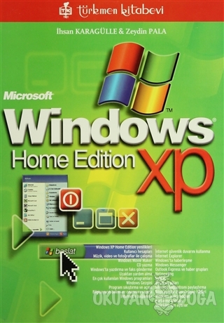 Windows XP Home Edition - İhsan Karagülle - Türkmen Kitabevi - Bilgisa