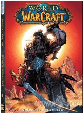 World Of Warcraft - 1 - Walter Simonson - Gerekli Şeyler Yayıncılık