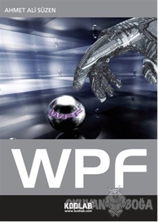 WPF - Ahmet Ali Süzen - Kodlab Yayın Dağıtım