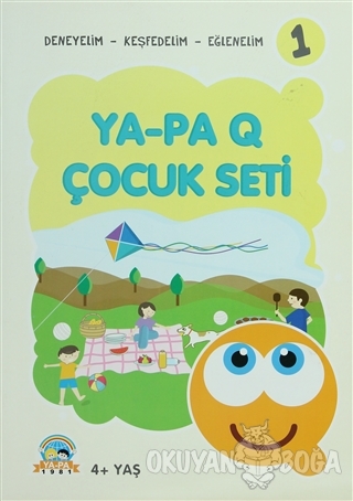 Ya - Pa Q Çocuk Seti - Deneyelim - Keşfedelim - Eğlenelim 1