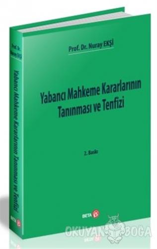 Yabancı Mahkeme Kararlarının Tanınması ve Tenfizi