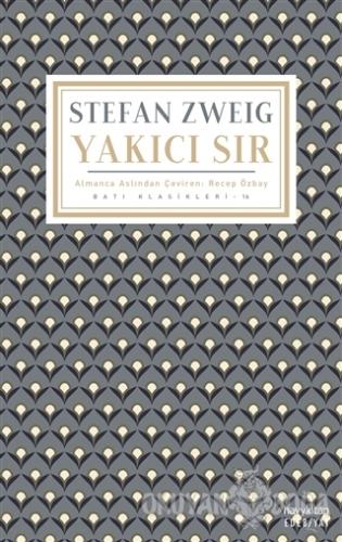 Yakıcı Sır - Stefan Zweig - Hayykitap