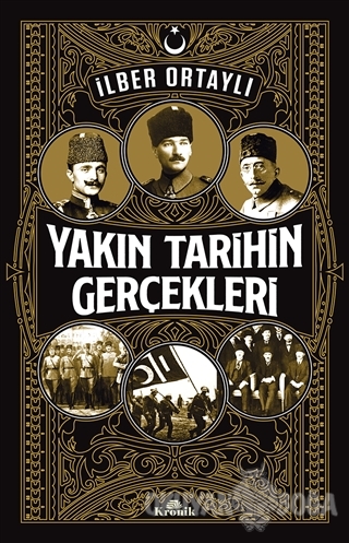 Yakın Tarihin Gerçekleri